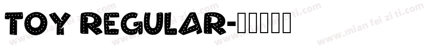 Toy Regular字体转换